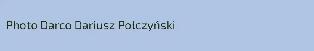 Photo Darco Dariusz Połczyński